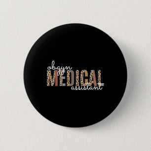 Badge Rond 5 Cm Obgyn Médicale obstétrique Infirmière Funny Gyneco