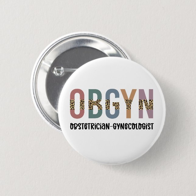 Badge Rond 5 Cm OBGYN obstétricien gynécologue Empreinte de léopar (Devant & derrière)