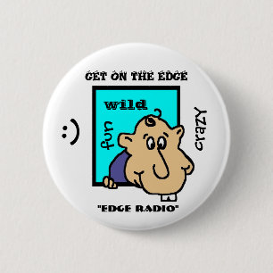 BADGE ROND 5 CM OBTENEZ SUR LE BOUTON DE "RADIO DE BORD" DE THE