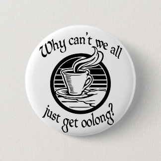 Badge Rond 5 Cm Obtention d'Oolong