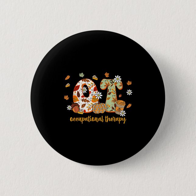 Badge Rond 5 Cm Occupational Therapy Fall Ot Ota Autumn Thanksgivi (Devant)