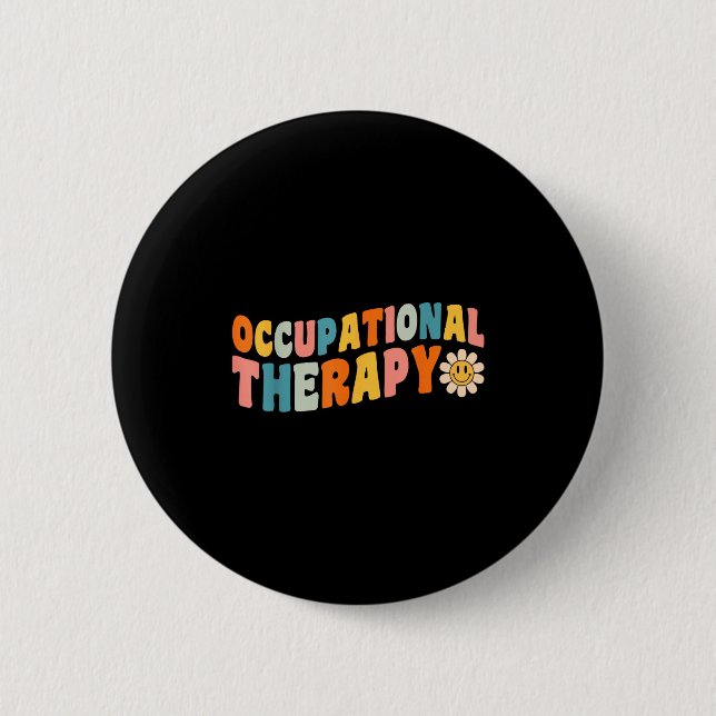 Badge Rond 5 Cm Occupational Therapy Groovy Occupational Therast O (Devant)