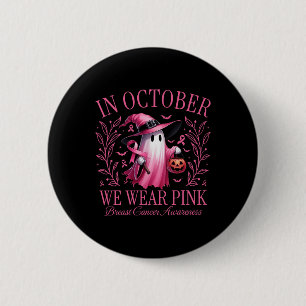 Badge Rond 5 Cm Octobre Nous Portons Pink Ghost Witch Cancer du Se