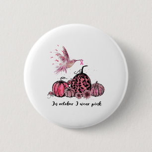 Badge Rond 5 Cm Octobre Nous Portons Pink Hummingbird Cancer du se