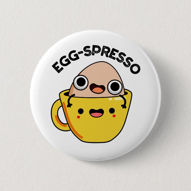 Badge Rond 5 Cm Oeuf spresso Drôle Oeuf Coffee Pun (Devant)