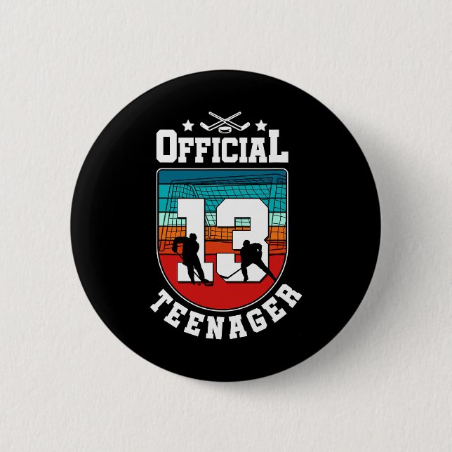Badge Rond 5 Cm Official Teenager 13th Birthday 13 Year Boy Hockey (Devant)