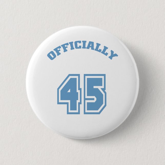 Badge Rond 5 Cm Officiellement 45 (Devant)