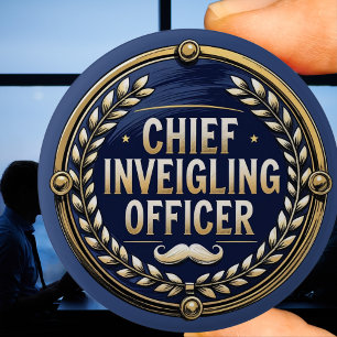 Badge Rond 5 Cm Officier enjôleur en chef Mot d'esprit Drôle