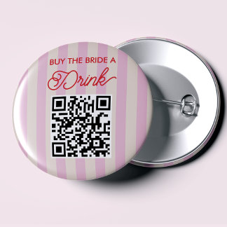 Badge Rond 5 Cm Offrez une Boisson à la Mariée Enterrement de Vie