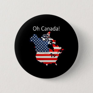 Badge Rond 5 Cm Oh Canada Funny Trump Canada Carte des États-Unis