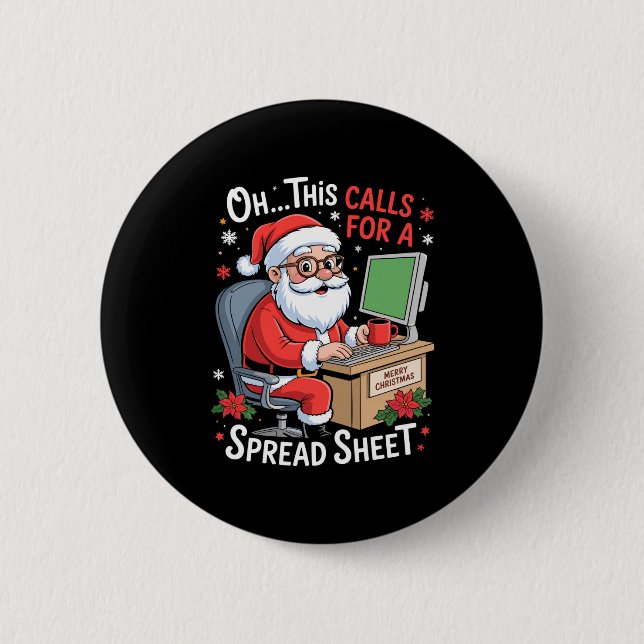 Badge Rond 5 Cm Oh ceci nécessite un Père Noël de tableur Excel dr (Devant)