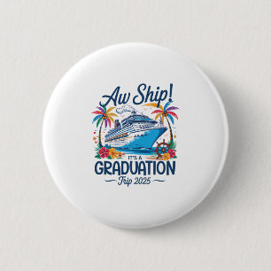 Badge Rond 5 Cm Oh mon dieu, c'est un voyage de fin d'études 2025