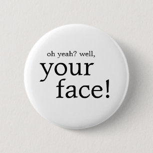 Badge Rond 5 Cm Oh ouais bouton