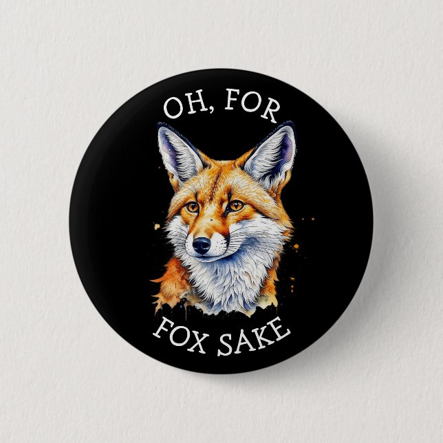 Badge Rond 5 Cm Oh, Pour Fox Sake ! Aquarelle amusante (Devant)