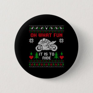 Badge Rond 5 Cm Oh Quel Amusant C'Est De Circuler Motocyclette Lai