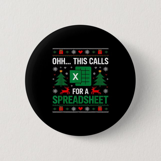 Badge Rond 5 Cm Oh This Calls For A Spreadsheet Christmas  (Devant)