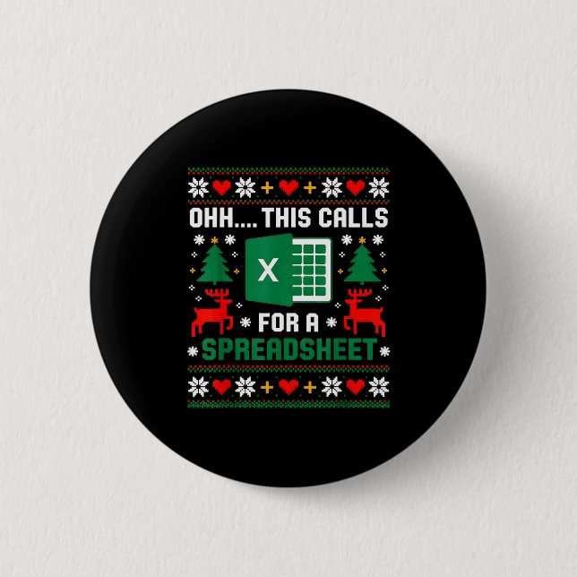 Badge Rond 5 Cm Oh This Calls For A Spreadsheet Christmas Santa Ex (Devant)