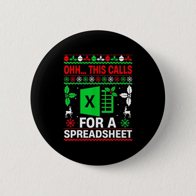 Badge Rond 5 Cm Oh This Calls For A Spreadsheet Christmas Sweater  (Devant)