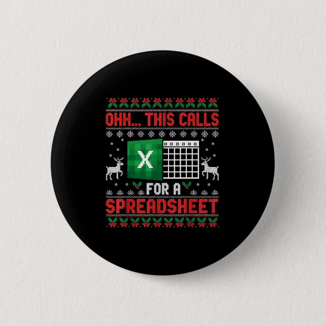 Badge Rond 5 Cm Oh This Calls For A Spreadsheet Christmas Sweater  (Devant)