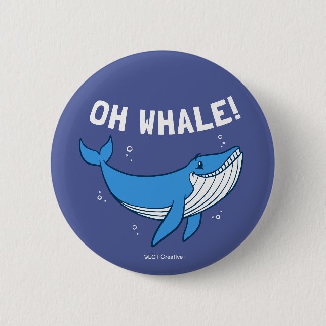 Badge Rond 5 Cm Oh Whale (Devant)
