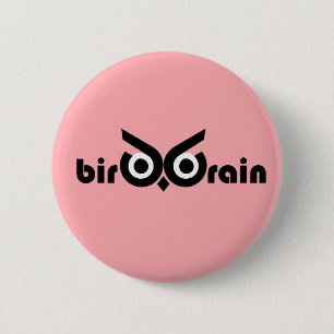 Badge Rond 5 Cm Oiseau Chouette Cerveau Yeux rose