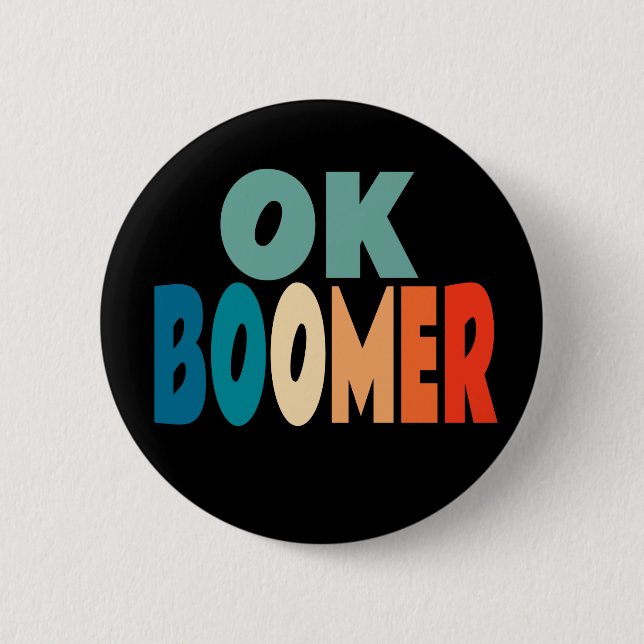 Badge Rond 5 Cm Ok Boomer (Devant)