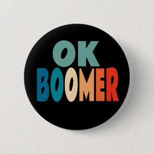 Badge Rond 5 Cm Ok Boomer