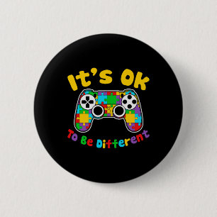 Badge Rond 5 Cm Ok Pour Être Différent Joueur Vidéo Jeu Autisme Aw