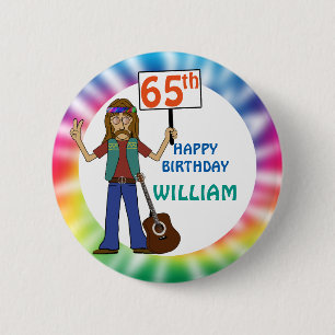Badge Rond 5 Cm Old Hippie Hippy Tie Dye 65e fête d'anniversaire
