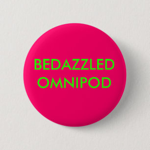 BADGE ROND 5 CM OMNIPOD STUPÉFIÉ