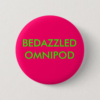 BADGE ROND 5 CM OMNIPOD STUPÉFIÉ