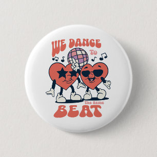 Badge Rond 5 Cm on danse au même rythme