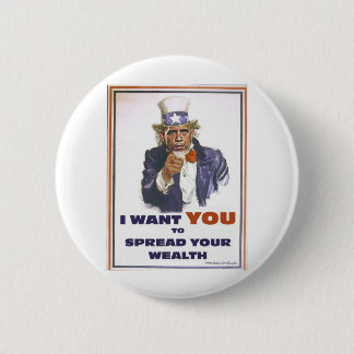 BADGE ROND 5 CM ONCLE BARACK WANTS YOU TO A ÉCARTÉ LA RICHESSE