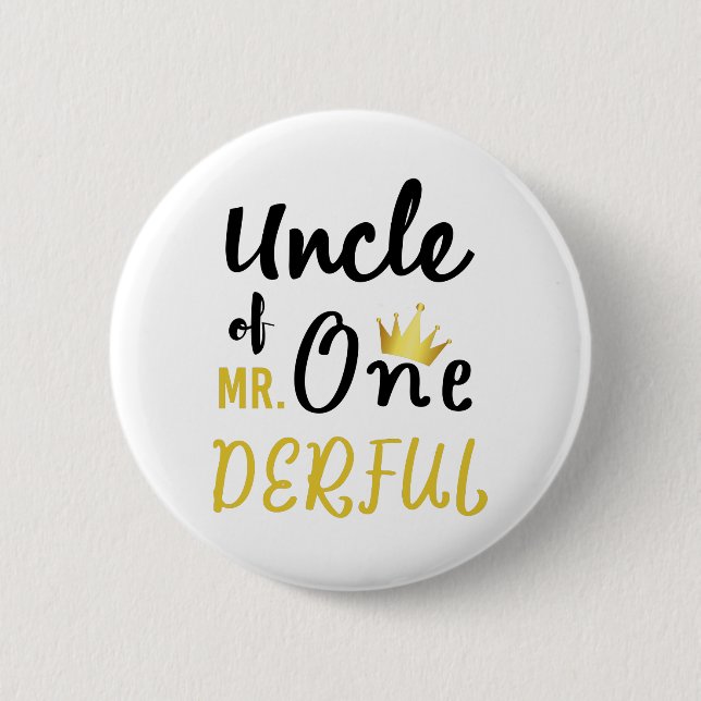 Badge Rond 5 Cm Oncle de M. Onederful Funny 1er anniversaire T-shi (Devant)