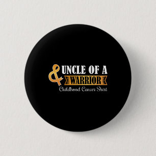 Badge Rond 5 Cm Oncle d'un guerrier Cancer de l'enfance lauréate d