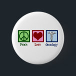 Badge Rond 5 Cm Oncologue Bureau d'oncologie Peace Love<br><div class="desc">Un beau cadeau oncologue avec un signe de paix,  le coeur et le symbole du cathésis médical. Peace Love Oncology. Soutenez les merveilleux médecins dans les domaines de la guérison et de l'aide aux patients atteints de cancer.</div>