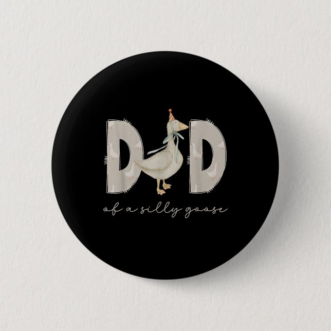 Badge Rond 5 Cm One Silly Goose Daddy 1st First Birthday Family 20 (Devant)