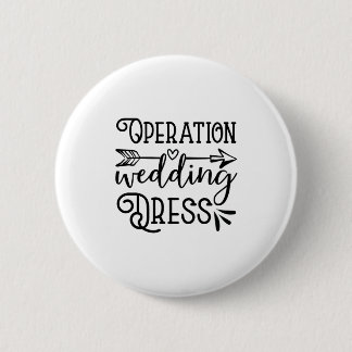 Badge Rond 5 Cm Opération robe mariage