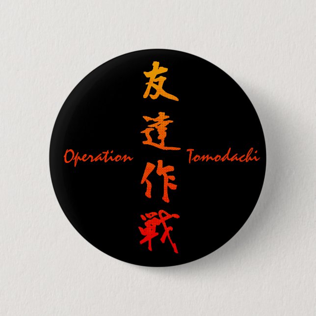 Badge Rond 5 Cm Operation Tomodachi (Devant)