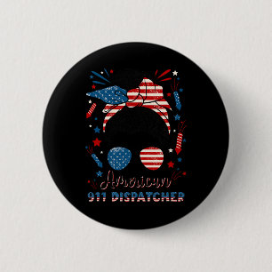Badge Rond 5 Cm Opératrice 911 du 4 juillet Drapeau américain 911