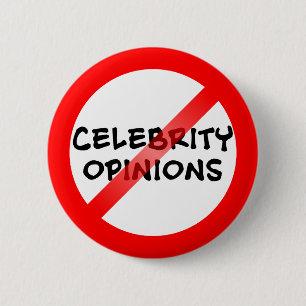 Badge Rond 5 Cm Opinions anti-célébrité