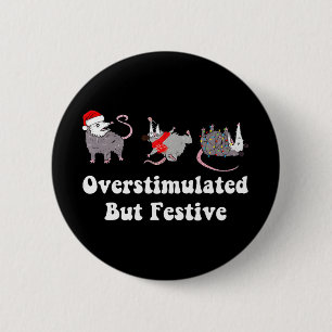 Badge Rond 5 Cm Opossum surexcité mais festif Noël Hommes F