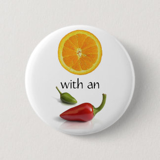 Badge Rond 5 Cm Orange avec une attitude I
