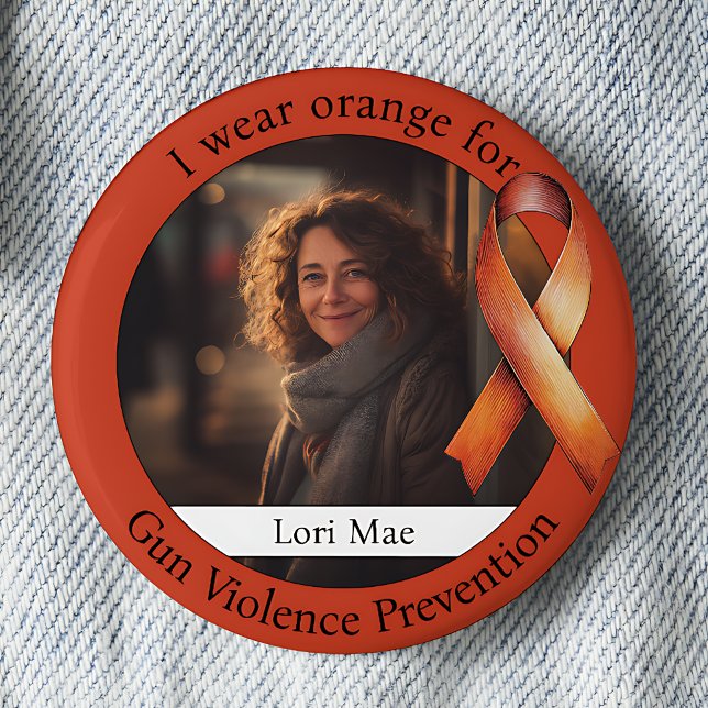 Badge Rond 5 Cm Orange Gun Violence Prevention Awareness Photo (Créateur téléchargé)