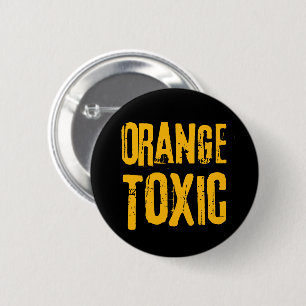 Badge Rond 5 Cm Orange Toxique Résistance Politique Trump
