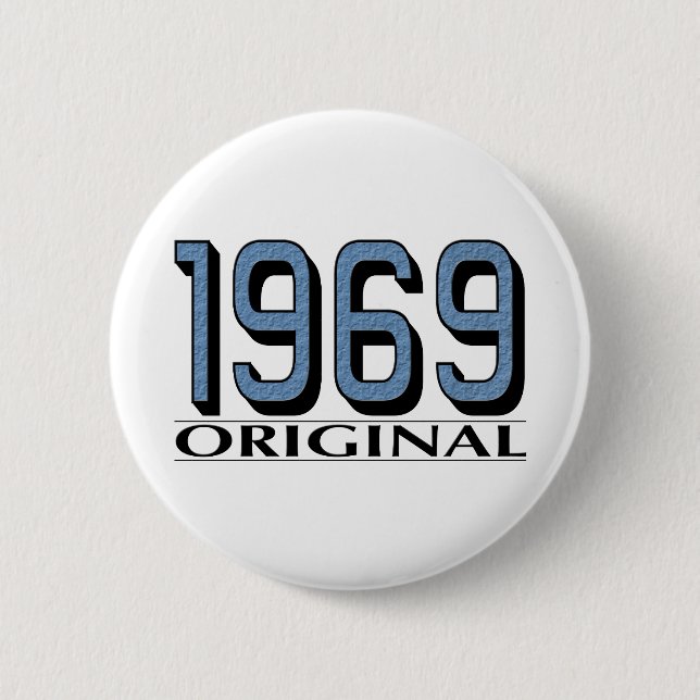 Badge Rond 5 Cm Original 1969 (Devant)