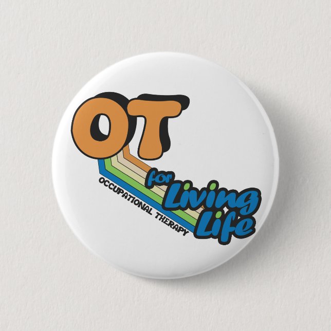 Badge Rond 5 Cm OT pendant la vie vivante (Devant)