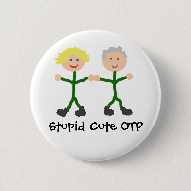 Badge Rond 5 Cm OTP mignon stupide Sam/bouton de Jack (Devant)