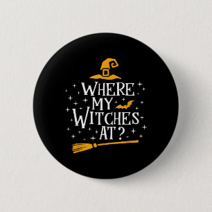 Badge Rond 5 Cm Où sont mes sorcières