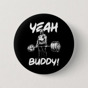Badge Rond 5 Cm Ouais Buddy - Ronnie Coleman Bodybuilding Gym Moti